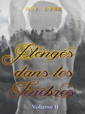 cover image of Plongés dans les ténèbres (volume 2)